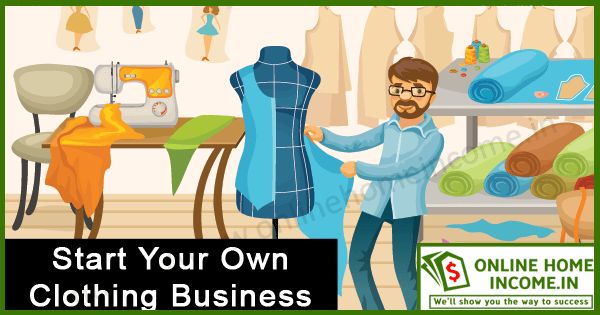 Start Your Own Clothing Business