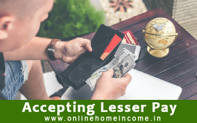 Accepting Lesser Pay