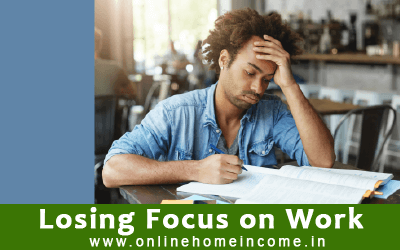 Losing Work Focus