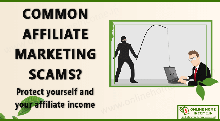 Common Affiliate Marketing Scams