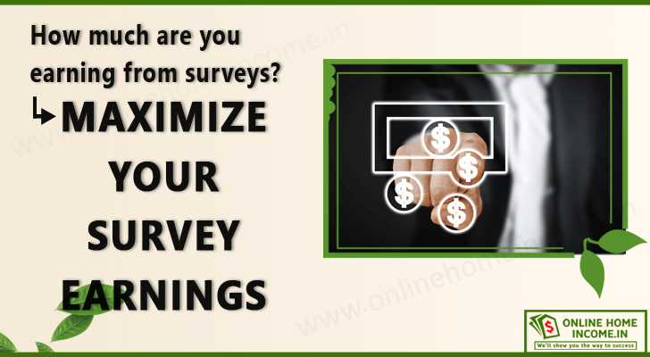 Maximize Your Online Survey Earnings